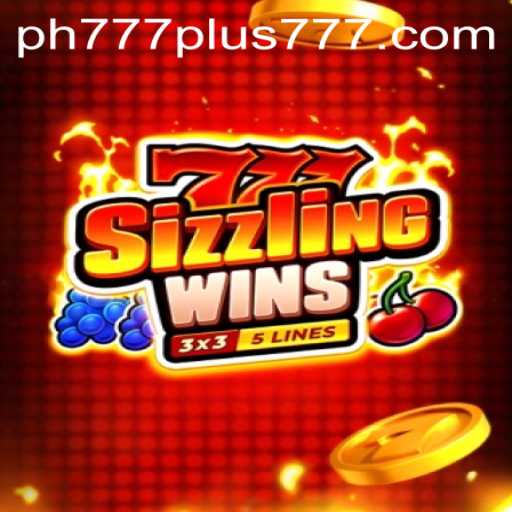Exploring 777sizzlingwins: A Comprehensive Guide with Ph777 Plus